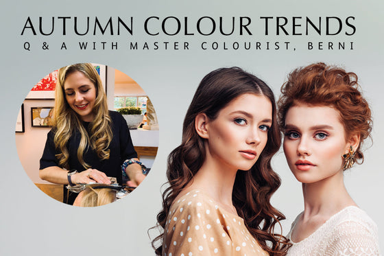 Autumn Hair Colour Trends: Q&A with Master Colourist, Berni