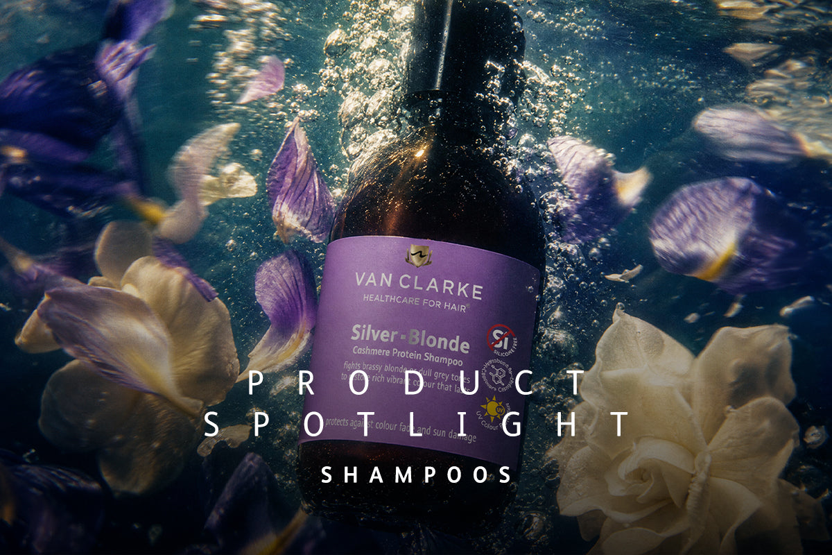 Product Spotlight - Van Clarke Shampoos