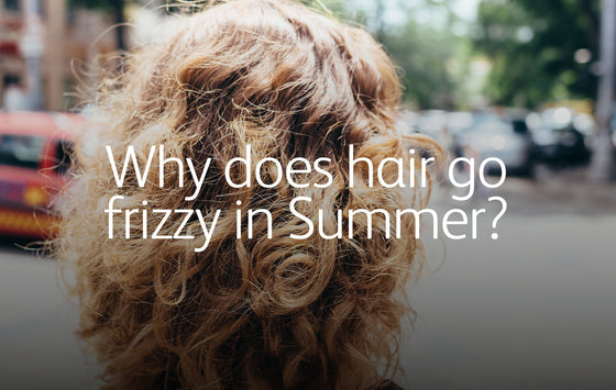 Salon Spotlight: Why Does Hair Go Frizzy in Summer?